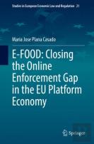 E-Food: Closing The Online Enforcement Gap In The Eu Platform Economy