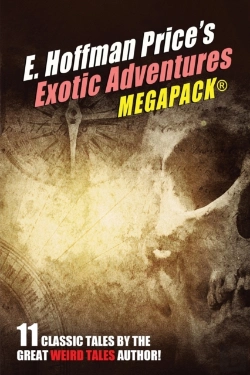 Bertrand.pt - E. Hoffmann Price'S Exotic Adventures Megapack(R)