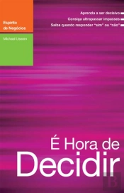 É Hora de Decidir
