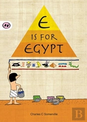E Is For Egypt