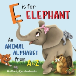 Bertrand.pt - E Is For Elephant: An Animal Alphabet Fr