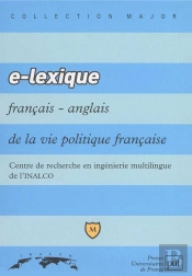 E-Lexique Français/Anglais De La  Vie Politique Française