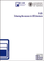 E-Lis: Enhancig The Access To Library And Information Sciencie Literature