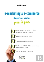 E-Marketing & E-Commerce Pas À Pas