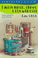 É Meia Noite, Chove e Ela Não Está em Casa