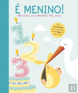 Bertrand.pt - É Menino! Memórias dos Primeiros Três Anos