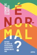 É Normal?