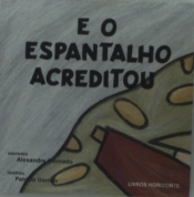 E o Espantalho Acreditou