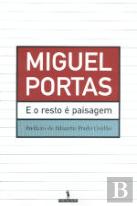E o Resto é Paisagem