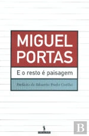 E o Resto é Paisagem