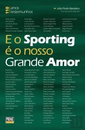E o Sporting é o Nosso Grande Amor