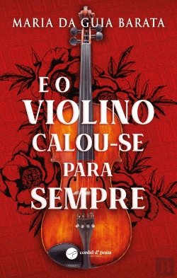 Bertrand.pt - E o Violino Calou-se para Sempre.
