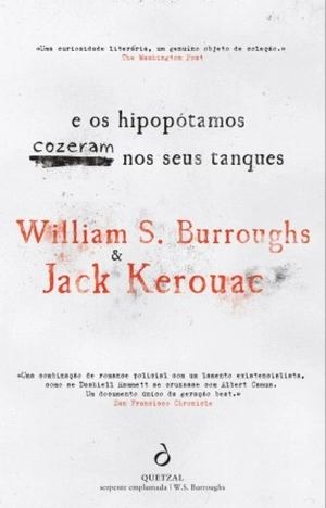 E os Hipopótamos Cozeram nos Seus Tanques
