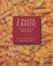 É Pasta e Basta