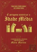É Perigoso Sintetizar a Idade Média