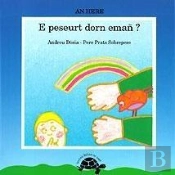 E Peseurt Dorn Eman ?
