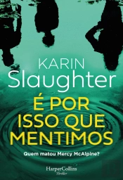 É Por Isso que Mentimos
