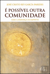 É Possivel outra Comunidade