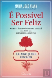 É Possível Ser Feliz