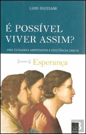 É Possível Viver Assim?