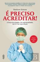 É Preciso Acreditar!