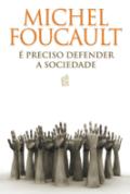 É Preciso Defender a Sociedade