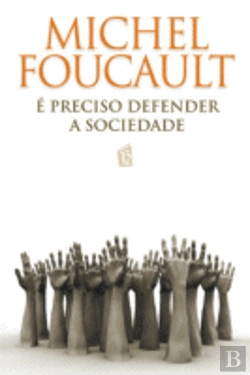 Bertrand.pt - É Preciso Defender a Sociedade