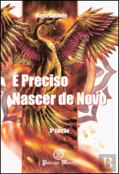 É preciso Nascer de Novo