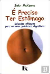 É Preciso Ter Estômago