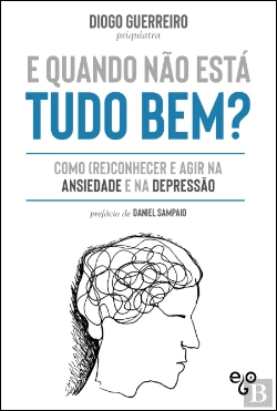 Bertrand.pt - E Quando Não Está Tudo Bem?
