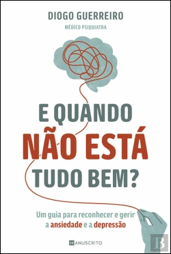 Bertrand.pt - E Quando Não Está Tudo Bem?