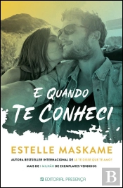 E Quando te Conheci