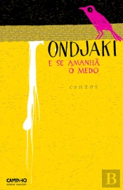 E se Amanhã o Medo