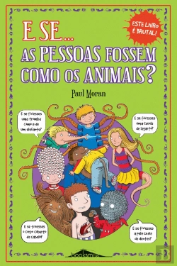 Bertrand.pt - E se as Pessoas fossem como os Animais?