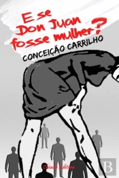 E Se Don Juan Fosse Mulher?