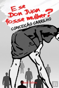 Bertrand.pt - E Se Don Juan Fosse Mulher?