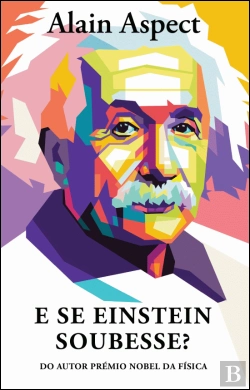 Bertrand.pt - E Se Einstein Soubesse?