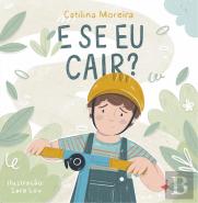 E Se Eu Cair?