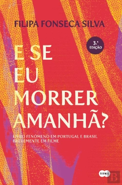 Bertrand.pt - E se Eu Morrer Amanhã?