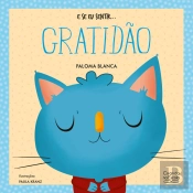 E Se Eu Sentir... Gratidão