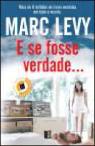 E se Fosse Verdade...