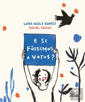 E se Fôssemos a Votos?