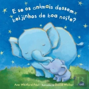 E se os Animais Dessem Beijinhos de Boa Noite?