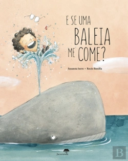 Bertrand.pt - E Se uma Baleia Me Come?