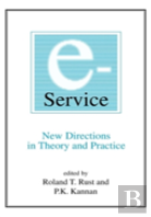 E-Service: New Directions In Theory And Practice