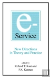 E-Service: New Directions In Theory And Practice