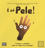 É Só Pele!