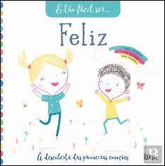 É Tão Fácil Ser… 2: Feliz
