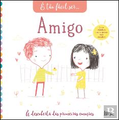 É Tão Fácil Ser… 3: Amigo