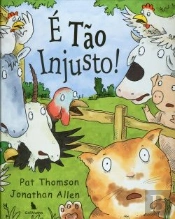É Tão Injusto!